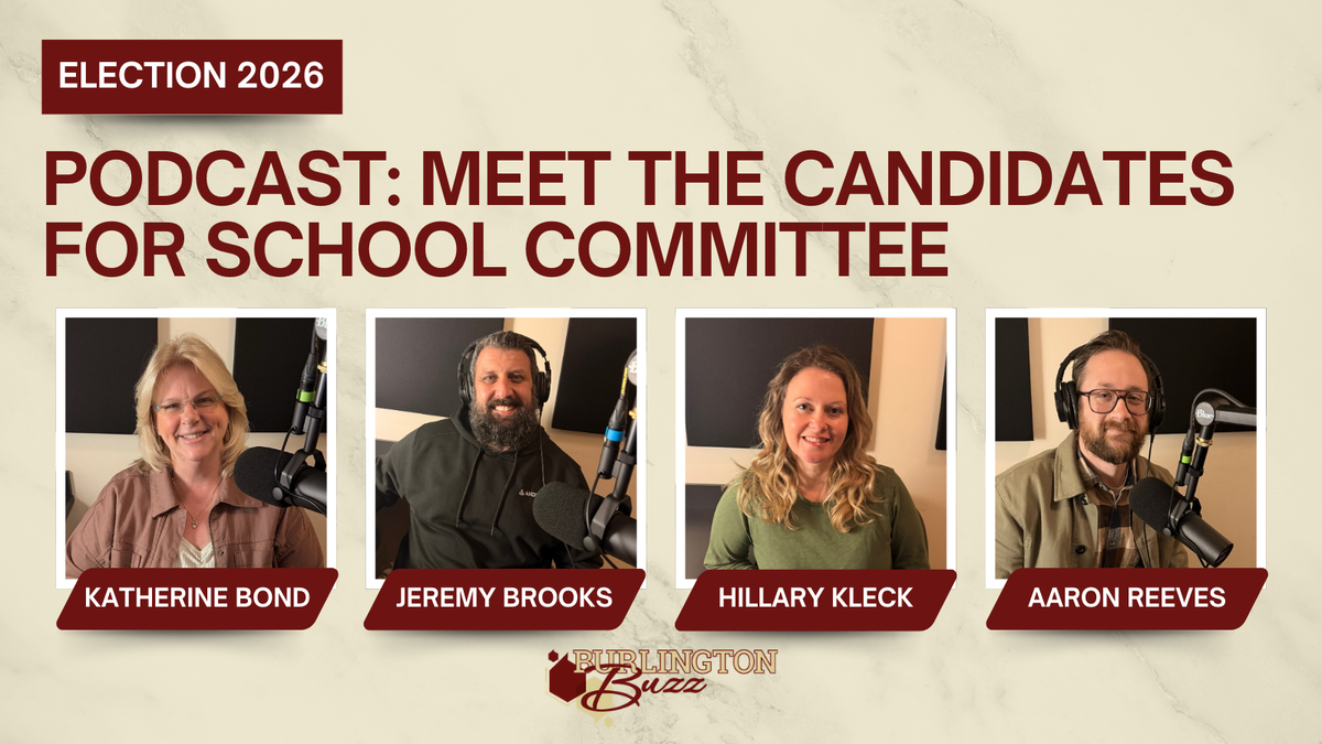PODCAST: Meet the Four Candidates for Burlington School Committee